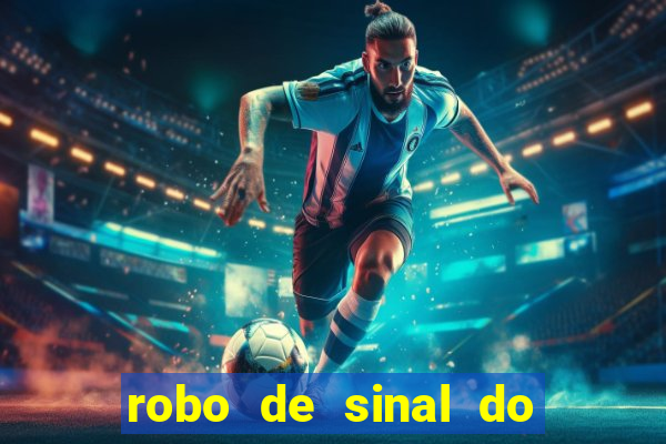 robo de sinal do fortune tiger